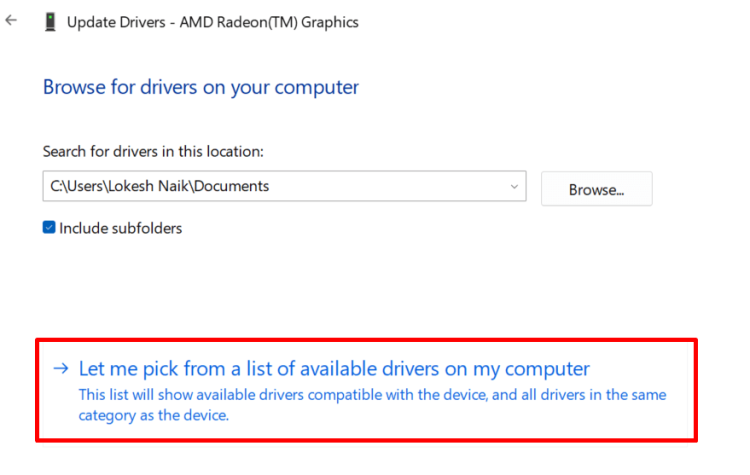 Let me pick from a list of available drivers on my computer