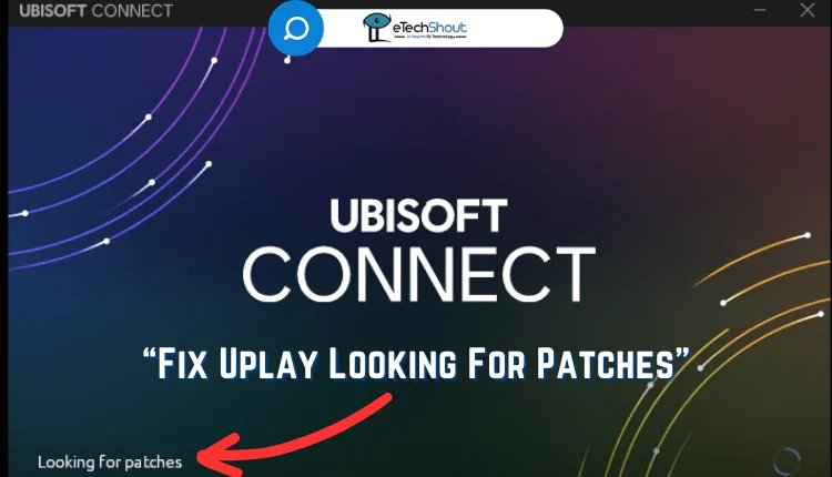 Fix Uplay Looking For Patches Loop