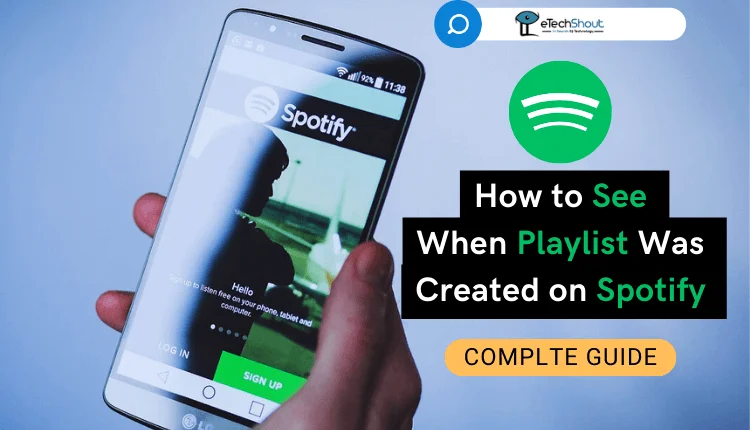 How To See When A Playlist Was Created On Spotify