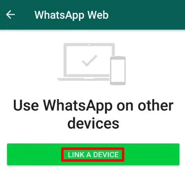 WhatsApp Link a device