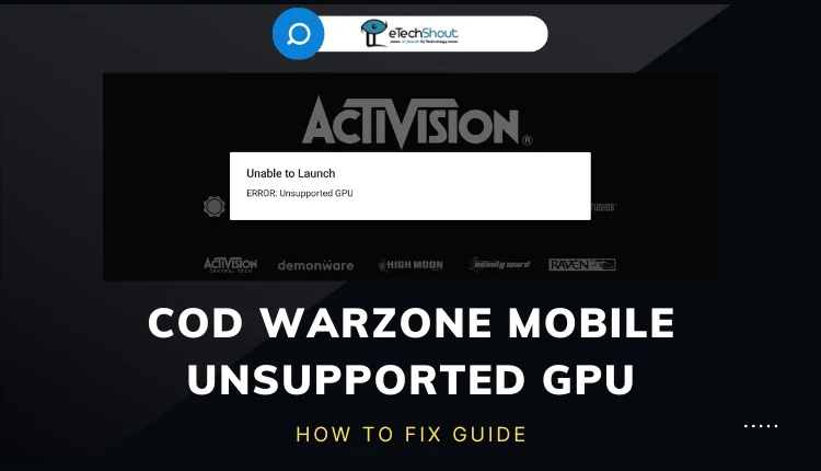 Fix COD Warzone Mobile Unsupported GPU Error