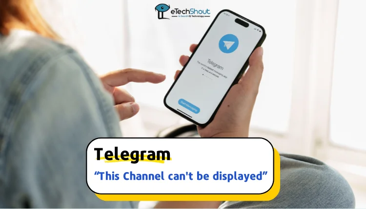 Fix Telegram This Channel Cannot Be Displayed