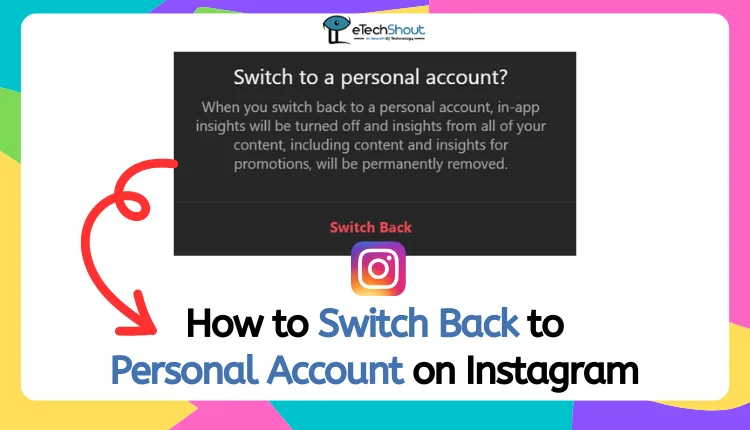 How to Switch Back to Personal Account on Instagram