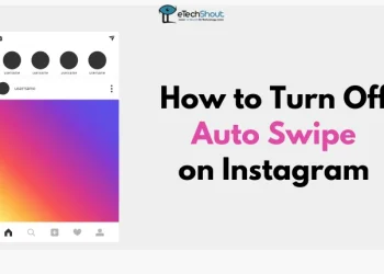 How to Turn Off Auto Swipe on Instagram