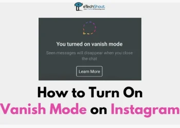 How to Turn On Vanish Mode on Instagram