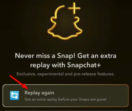 Snapchat Plus Reply Snap Twice