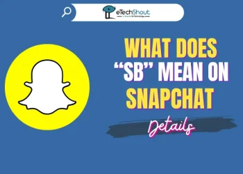 What Does SB Mean on Snapchat