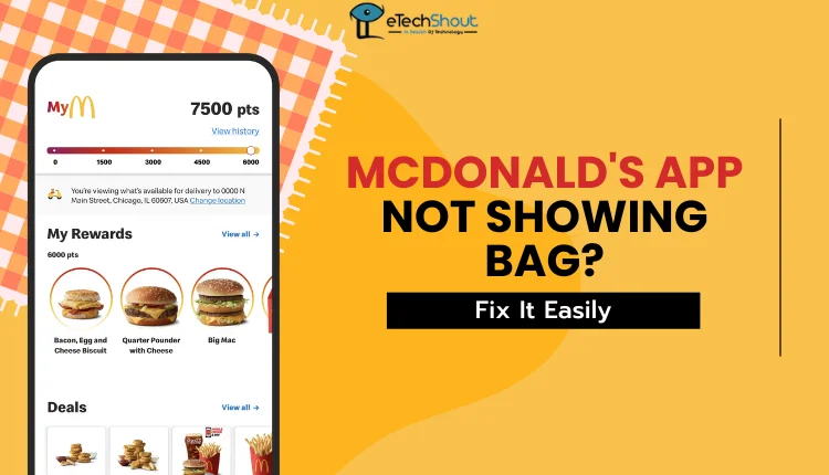 How to Fix McDonald's App Not Showing Bag