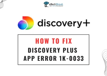 Discovery Plus App Error 1k-0033