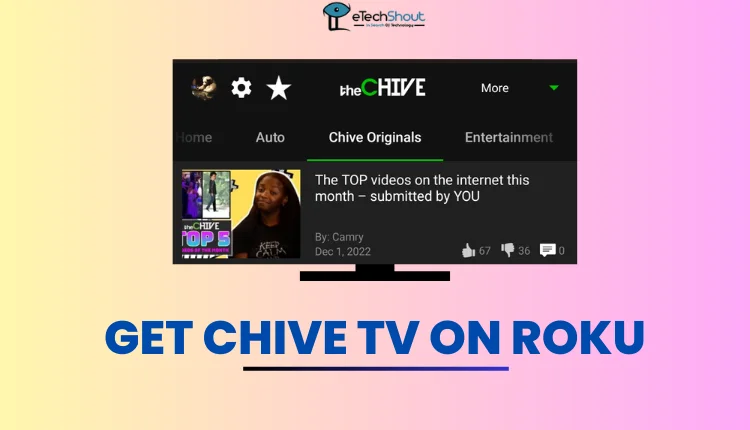 Chive TV on Roku