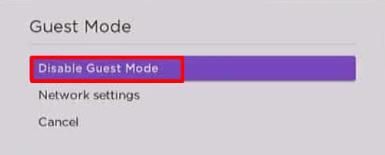 Disable Guest Mode Roku