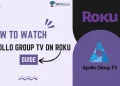 How to Watch Apollo Group TV on Roku