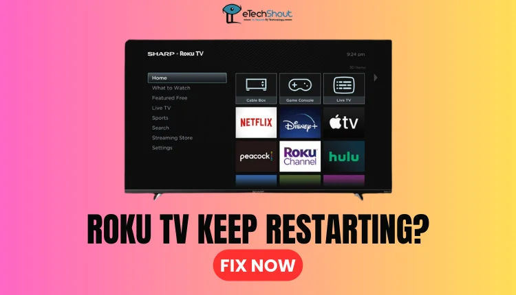 Fix Roku TV Keep Restarting