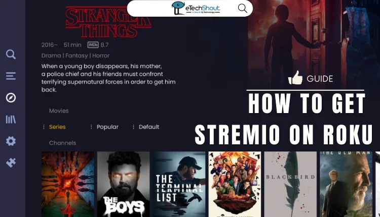 Get Stremio on Roku