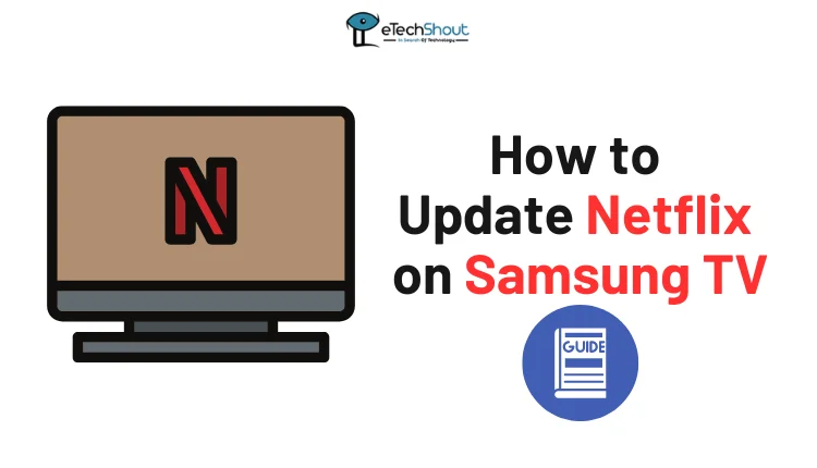 Update Netflix on Samsung TV