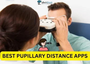 Best Pupillary Distance Apps