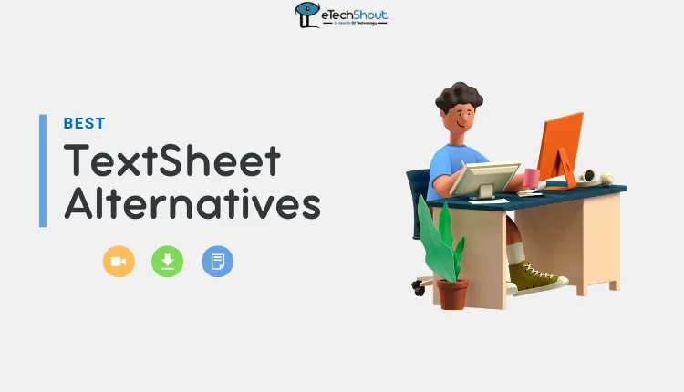 Best TextSheet Alternatives