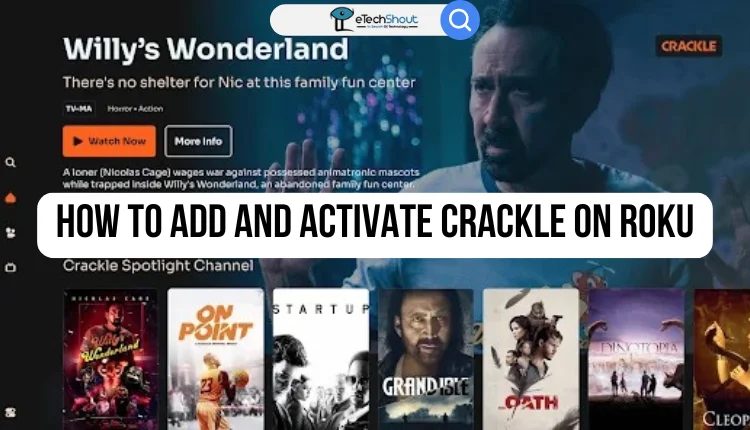 Add and Activate Crackle on Roku