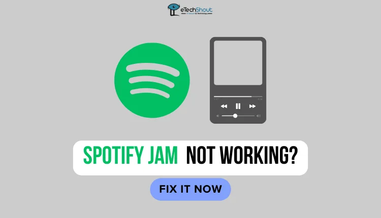 Fix Spotify Jam Not Working