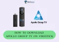 Download Apollo Group TV on Firestick