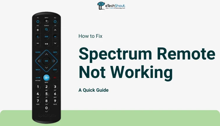 Fix Spectrum Remote Not Working