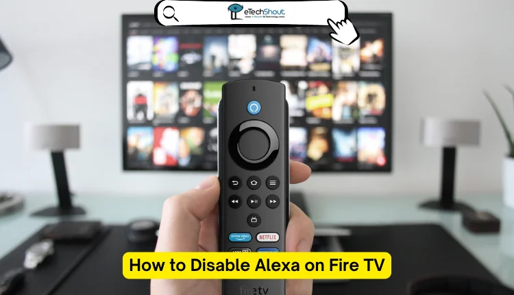 How to Disable Alexa on Fire TV