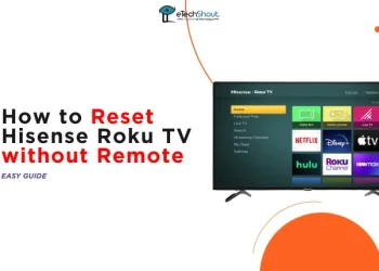 How to Reset Hisense Roku TV without Remote