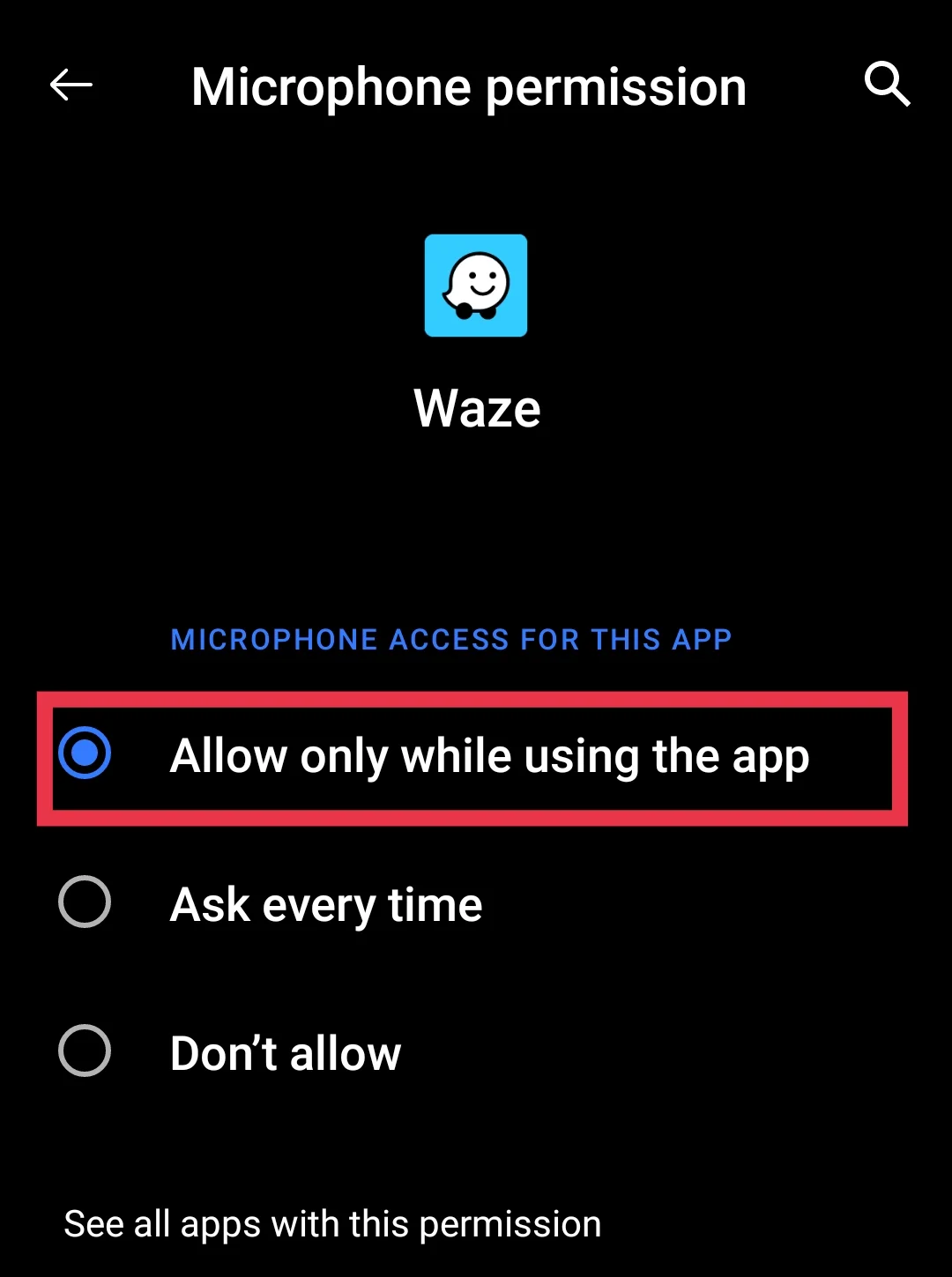 Microphone acess allow for Waze Android