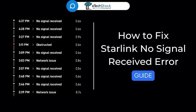 Fix Starlink No Signal Received Error