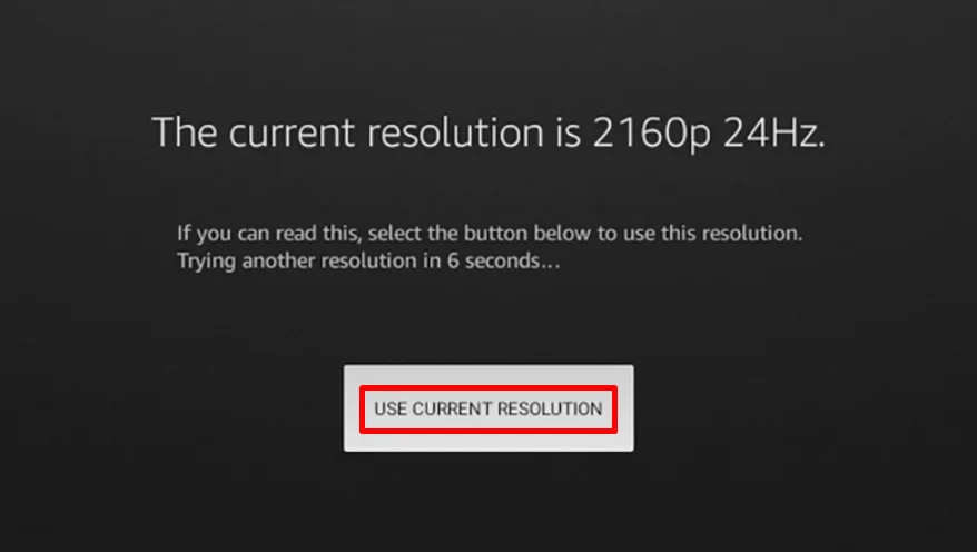 Use current resolution on Firestick