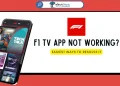 Fix F1 TV App Not Working