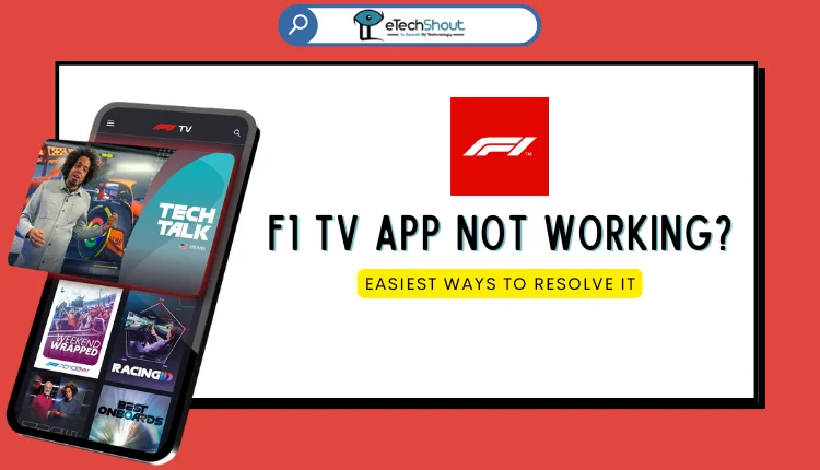 Fix F1 TV App Not Working