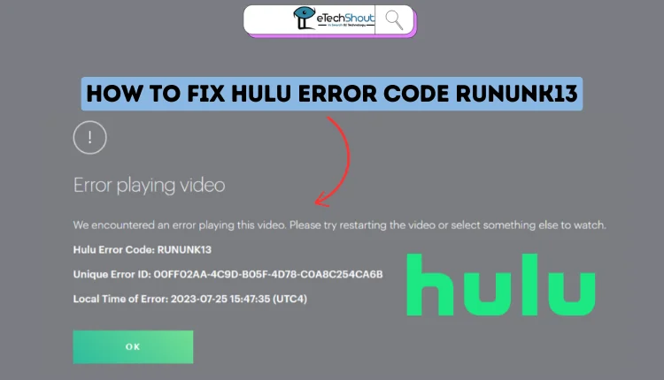 Fix Hulu Error Code RUNUNK13