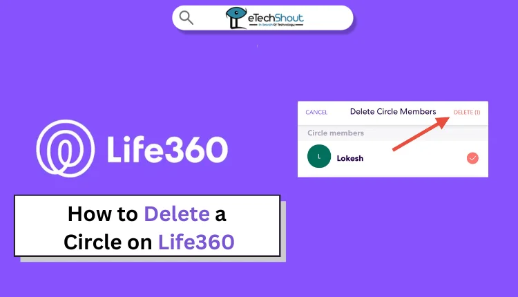 How to Delete a Circle on Life360