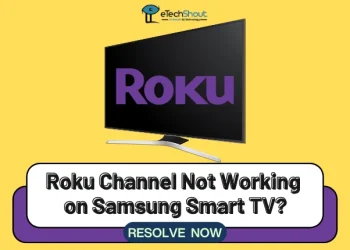 Roku Channel Not Working on Samsung Smart TV