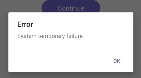 Error System Temporary Failure on Viber App