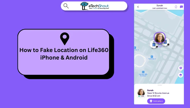 Fake Location on Life360 iPhone Android