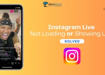 Fix Instagram Live Not Loading or Showing Up