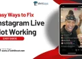 Fix Instagram Live Not Working