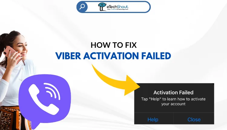 Fix Viber Activation Failed Error