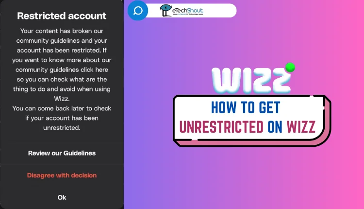 How to Get Unrestricted on Wizz