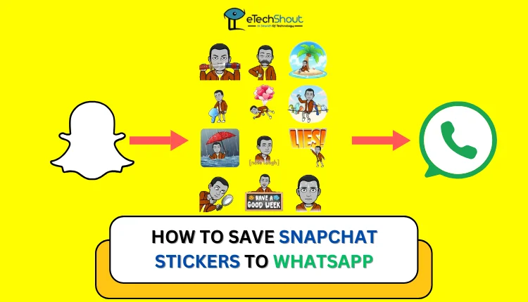 Save Snapchat Stickers to WhatsApp