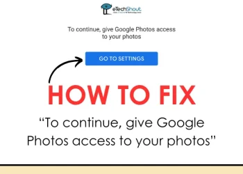 Fix To continue, give Google Photos access to your photos error