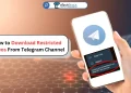 How to Download Restricted Videos From Telegram Channel