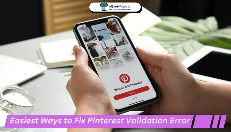 How to Fix Pinterest Validation Error