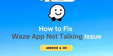 How to Fix Waze App Not Talking Issue