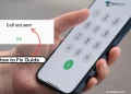 Troubleshooting steps to fix the "Call Not Sent" error on smartphones