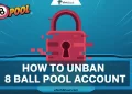 Step-by-step guide on how to unban your 8 Ball Pool account, showing clear instructions for users to follow