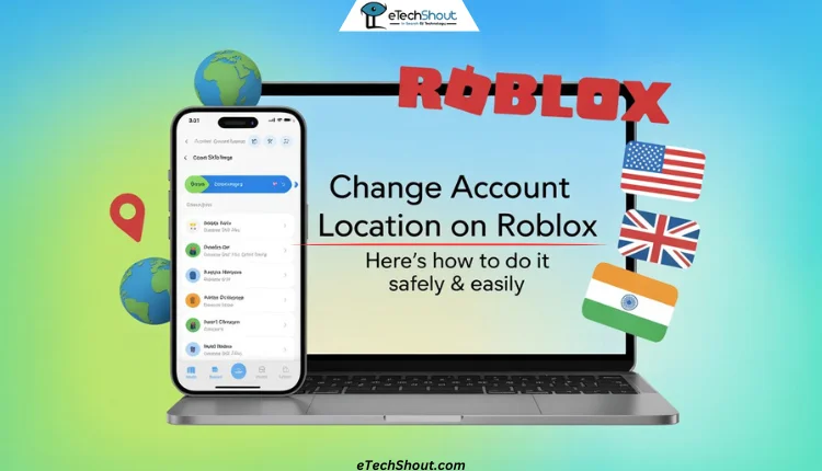 Step-by-step guide to change account location on Roblox using mobile and PC