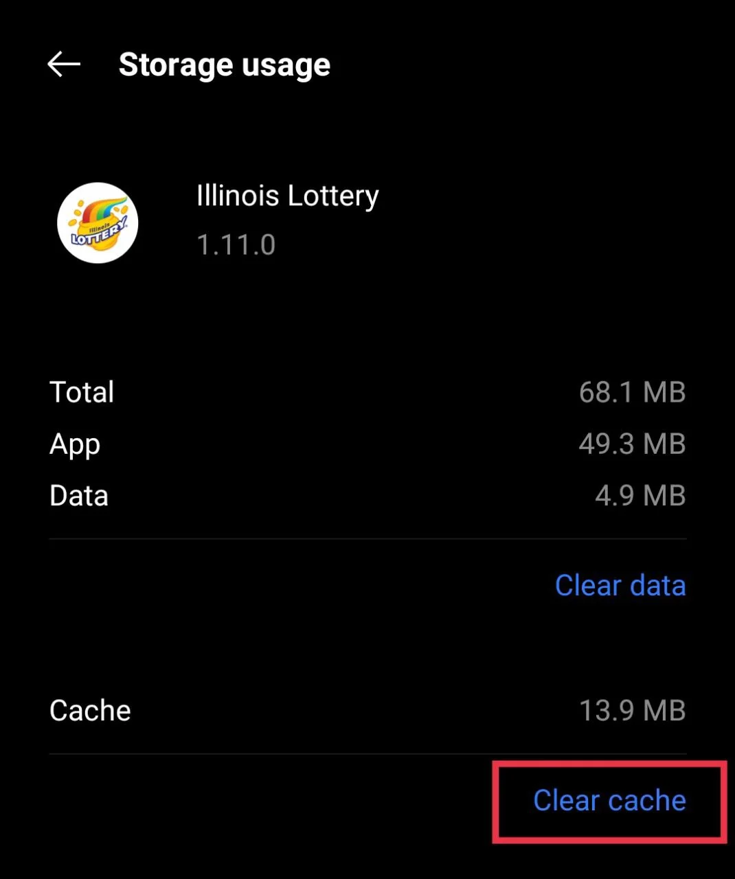 Steps to clear cache of Illinois Lottery app from Android settings